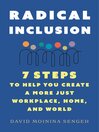 Radical Inclusion